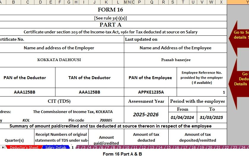 Download and Prepare at a Time 50 Employees Form 16 Part B and Form 16 Part A&B for Financial Year 2024-25 in Excel